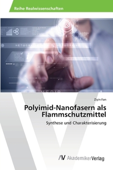 Paperback Polyimid-Nanofasern als Flammschutzmittel [German] Book