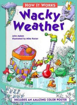 Hardcover Wacky Weather ( How It Works Ser.) Book