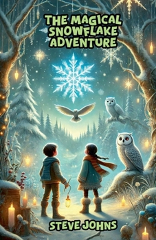 Paperback The Magical Snowflake Adventure Book