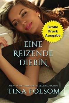 Eine reizende Diebin (Große Druckausgabe)