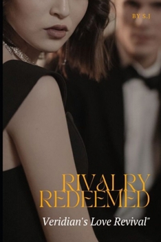 Paperback Rivalry Redeemed: Veridian's Love Revival Book