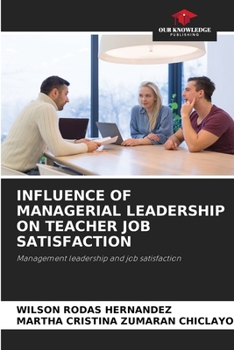 Paperback Influence of Managerial Leadership on Teacher Job Satisfaction Book