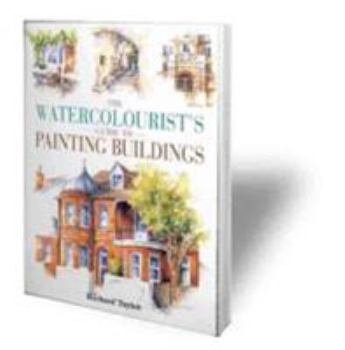 Paperback Watercolorist's Guide to Painting Buildings Book