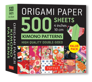 Misc. Origami Paper 500 Sheets Kimono Patterns 4 (10 CM): Tuttle Origami Paper: Double-Sided Origami Sheets Printed with 12 Different Traditional Patterns Book