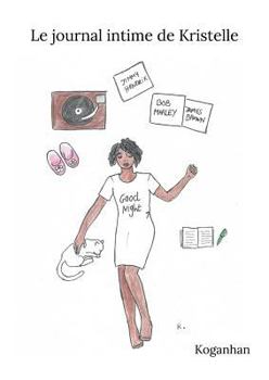 Paperback Le journal intime de Kristelle [French] Book