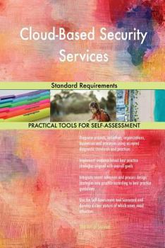 Paperback Cloud-Based Security Services Standard Requirements Book