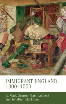 Hardcover Immigrant England, 1300-1550 Book