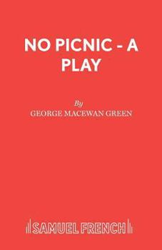 Paperback No Picnic - A Play Book