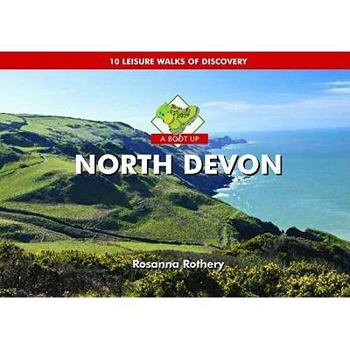 Hardcover A Boot Up North Devon Book