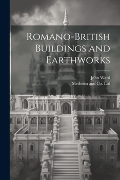 Paperback Romano-British Buildings and Earthworks Book