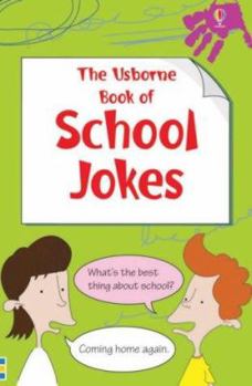 Paperback School Jokes (Usborne Joke Books) Book