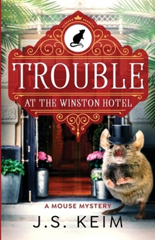 Paperback Trouble At The Winston Hotel Book