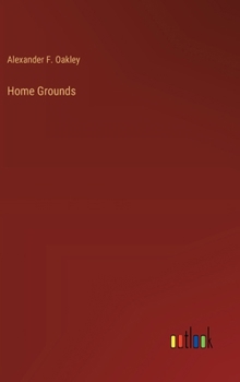 Hardcover Home Grounds Book