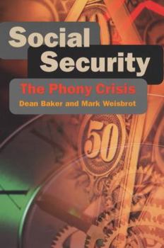 Paperback Social Security: The Phony Crisis Book