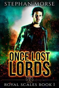 Paperback Once Lost Lords Royal Scales Book 1 Book