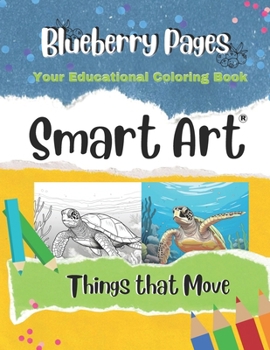 Paperback Smart Art: Things That Move Book