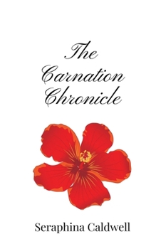 Paperback The Carnation Chronicle Book