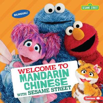 Library Binding Welcome to Mandarin Chinese with Sesame Street Book