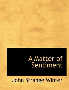 Paperback A Matter of Sentiment [Large Print] Book
