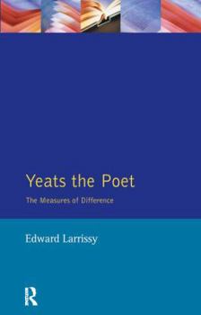 Hardcover Yeats The Poet: The Measures of Difference Book