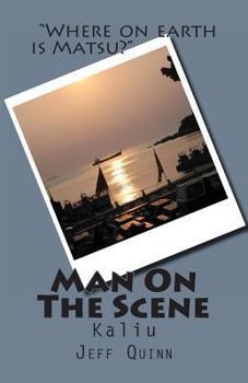 Paperback Man On The Scene: Kaliu Book