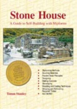 Paperback Stone House: A Guide to Self-Building with Slipforms Book