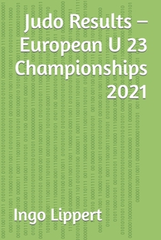 Paperback Judo Results - European U 23 Championships 2021 Book