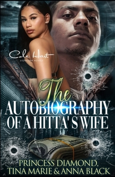 Paperback The Autobiography Of A Hitta's Wife: A Gripping Romance: Standalone Book