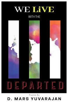Paperback We Live With the Departed Book