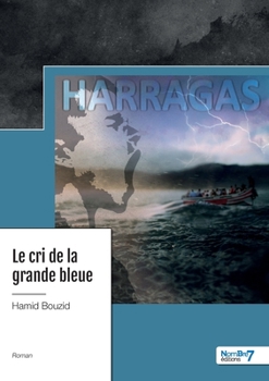 Paperback Le cri de la grande bleue [French] Book
