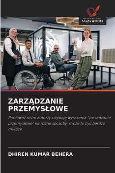 ZarzAdzanie Przemyslowe (Polish Edition)