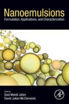 Paperback Nanoemulsions: Formulation, Applications, and Characterization Book