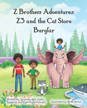 Paperback Z Brothers Adventures: Z3 and The Cat Store Burglar Book