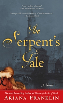 The Serpent's Tale - Book #2 of the Mistress of the Art of Death