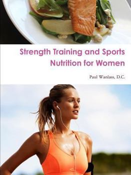 Paperback Strength Training and Sports Nutrition for Women Book