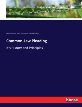 Paperback Common-Law Pleading: It's History and Principles Book