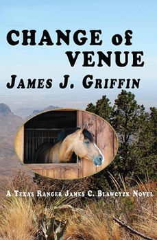 Library Binding Change of Venue: A Texas Ranger James C. Blawcyzk Novel [Large Print] Book