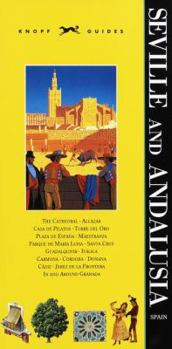 Knopf Guide: Seville And Andalusia (Knopf Guides Seville and Andalusia)