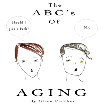 Paperback The ABC's Of Aging Book