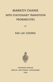 Paperback Markov Chains with Stationary Transition Probabilities Book