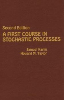 Hardcover A First Course in Stochastic Processes Book
