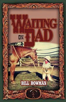 Paperback Waiting on Dad Book