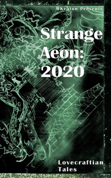 Paperback Strange Aeon: 2020: Lovecraftian Tales Book