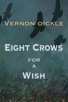 Paperback Eight Crows for a Wish Book