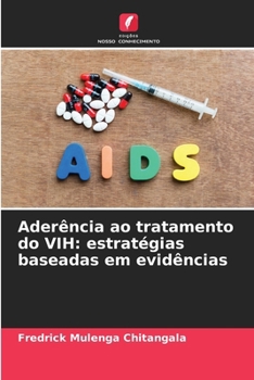 Paperback Aderência ao tratamento do VIH: estratégias baseadas em evidências [Portuguese] Book