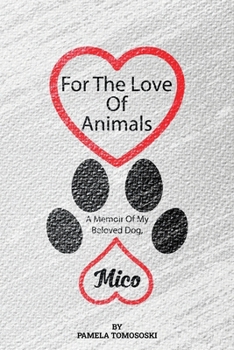 Paperback For the Love of Animals Book
