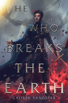 Hardcover He Who Breaks the Earth Book