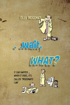 Paperback ..Wait, WHAT? Book