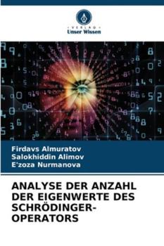 Paperback Analyse Der Anzahl Der Eigenwerte Des Schrödinger-Operators [German] Book