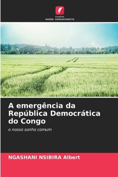 Paperback A emergência da República Democrática do Congo [Portuguese] Book